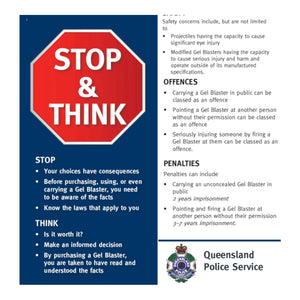 Stop & Think Gel Blaster Safety Campaign - Must be 18+ to own a gel blaster in Queensland